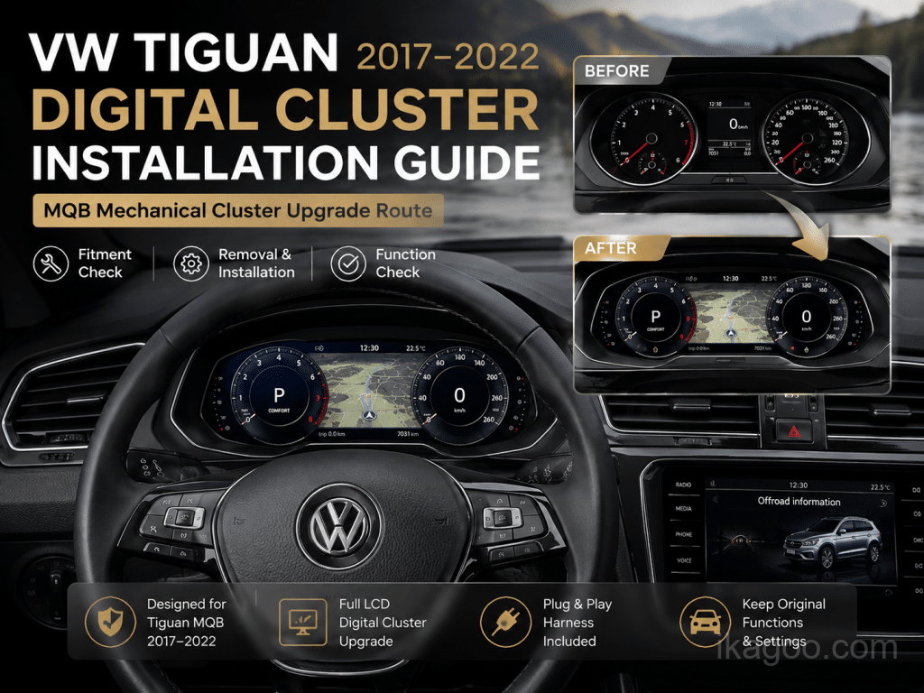 Vodič za instalaciju digitalnog klastera za Volkswagen Tiguan MQB (2017-2022)
